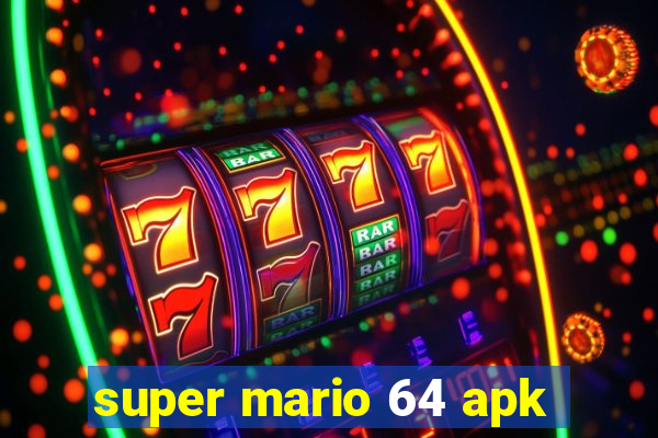 super mario 64 apk